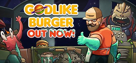 宇宙汉堡王/Godlike Burger -（V1.0.1）