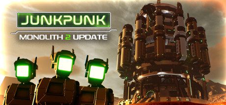 垃圾朋克/JUNKPUNK(整合Monolith 2)