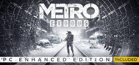 地铁离去/ Metro Exodus  -(增强版 v2.0.7.1 )