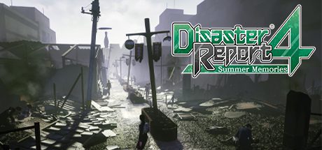 绝体绝命都市4:夏日回忆/Disaster Report 4: Summer Memories(v1.01)