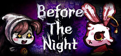 夜幕降临前/Before The Night