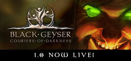 黑色间歇泉:黑暗的信使/Black Geyser: Couriers of Darkness  -(v1.2.54)