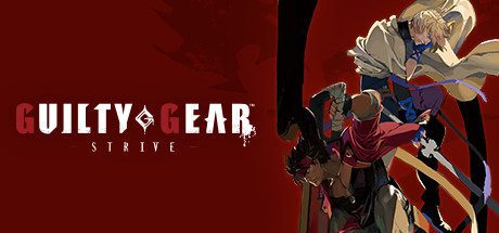 罪恶装备:斗争/GUILTY GEAR -STRIVE -( v1.34 )
