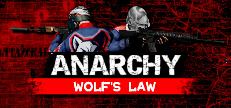 无政府状态:狼的法则/Anarchy Wolf's law