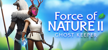 自然之力2:幽灵守护者/Force of Nature 2 Ghost Keeper -(v1.1.11)