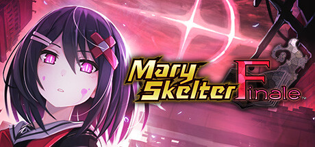 神狱塔:断罪玛丽 最终篇/Mary Skelter Finale
