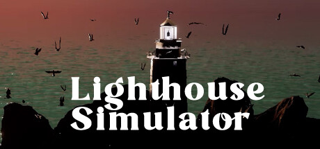 灯塔模拟器/Lighthouse Simulator -(Build.12241844)