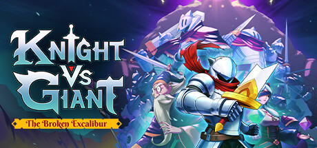 骑士vs巨人:破碎的湖中剑/Knight vs Giant The Broken Excalibur