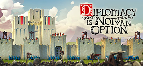 要战便战/Diplomacy is Not an Option -(v1.0.3)
