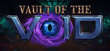 虚空穹牢/Vault of the Void -(v2.2.12.0)