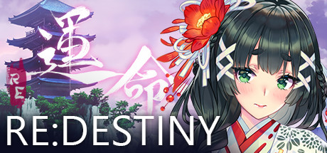 Re命运 ReDESTINY/Re:DESTINY