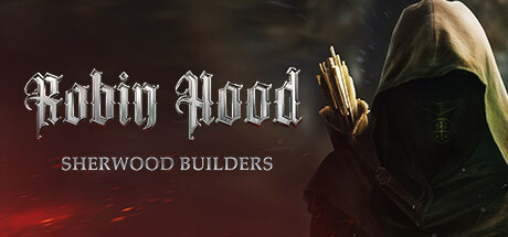 罗宾汉:舍伍德建设者/Robin Hood - Builders Of Sherwood