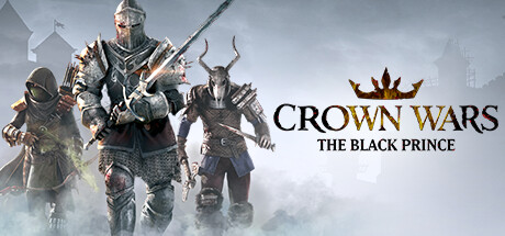 王冠之战:黑王子/Crown Wars: The Black Prince -(v20240704)