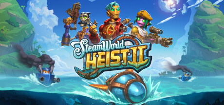 蒸汽世界大劫掠2/SteamWorld Heist II -(V1.4)