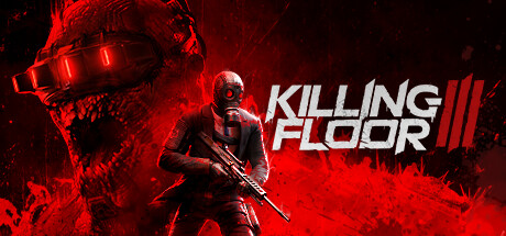 杀戮空间3 /Killing Floor 3