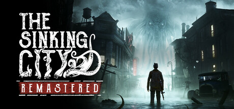 沉没之城重制版/The Sinking City Remastered -(v20250513)