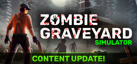 僵尸墓地模拟器/Zombie Graveyard Simulator -(Build.19349189)